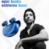 Nu Republic Epic X3 Earbuds with Upto 48 hrs Playtime & ENC TWS With X-Bass Technology